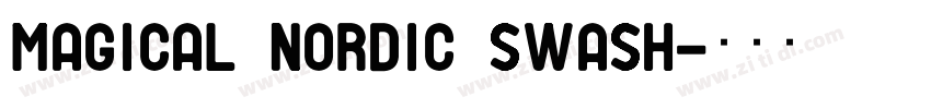 Magical Nordic Swash字体转换